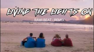 JEDAG JEDUG  Rawi Beat - Living The Lights On - ( FUNKY NIGHT )