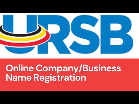 URSB UGANDA : How to Register Company/Business Name Online