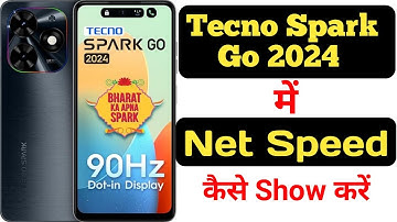 How to show net speed in Tecno Spark Go 2024 || Tecno Spark Go 2024 me net speed kaise show kare ||