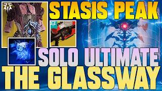 Stasis Warlock Rime-coat Raiment Build | Solo Ultimate The Glassway | Destiny 2 Bleak Watcher