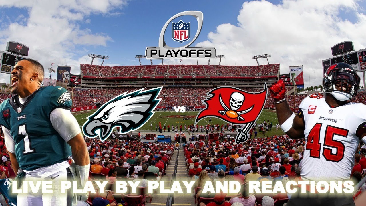 Philadelphia Eagles vs Tampa Bay Buccaneers Live PlayByPlay