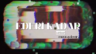 ederi kadar - HiSTANBUL