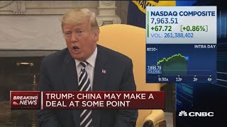 Trump: $200 billion in China tariffs to still be implemented, but open to discussions with China