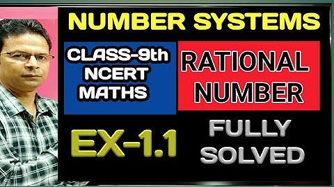 NCERT MATHS CLASS 9 EX-1.1 || NUMBER SYSTEMS || FINDING RATIONAL NUMBERS || RATIONAL NUMBERS ||