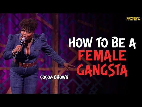 How To Be A Female Gangsta - Cocoa Brown