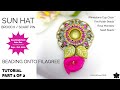 Part 1 of 2: Sun Hat Brooch - How to Bead on Filigree Tutorial