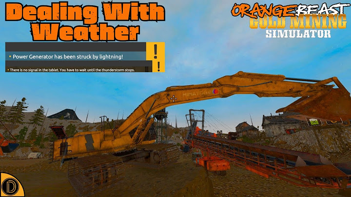 Dealing with Weather #35 ORANGE BEAST DLC  - Gold Mining Simulator