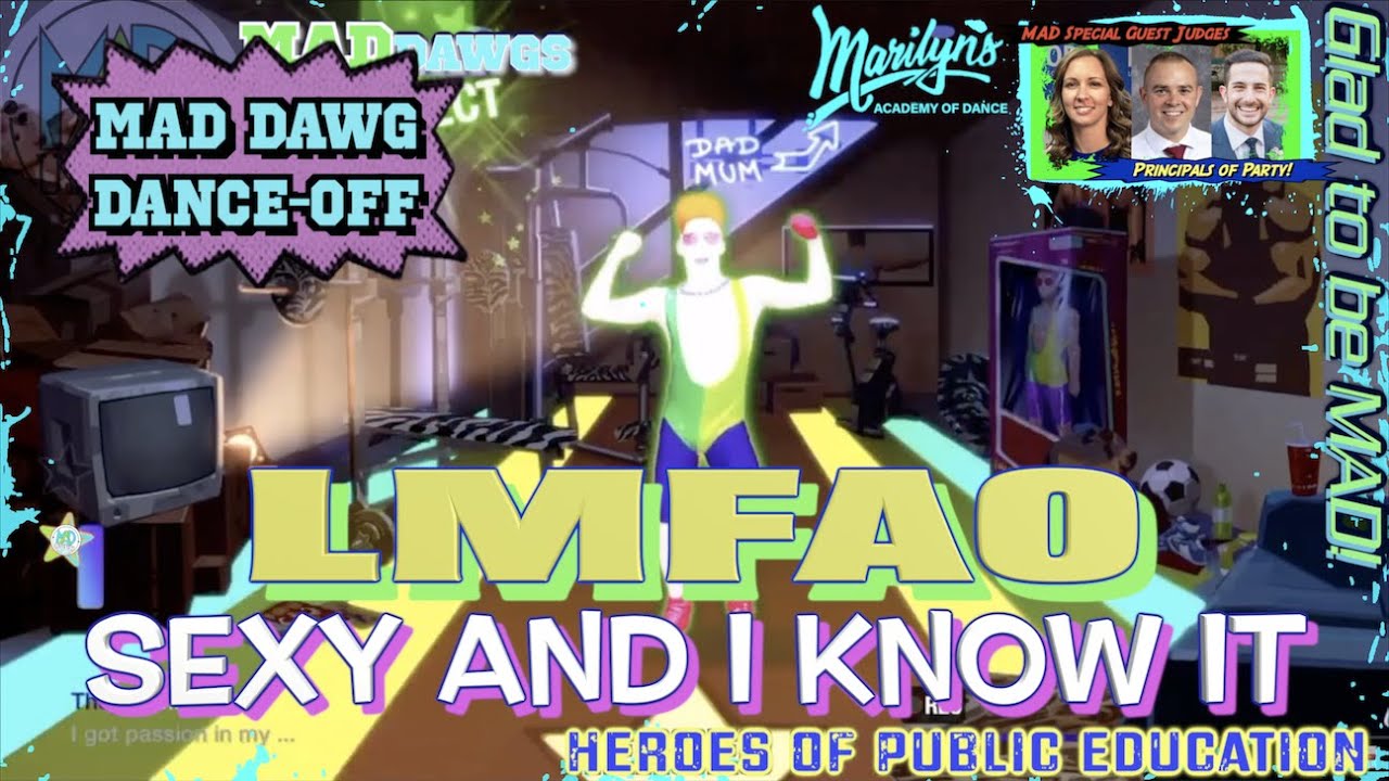 MAD Unified - MAD Dawg Dance-Off - Sexy and I Know It