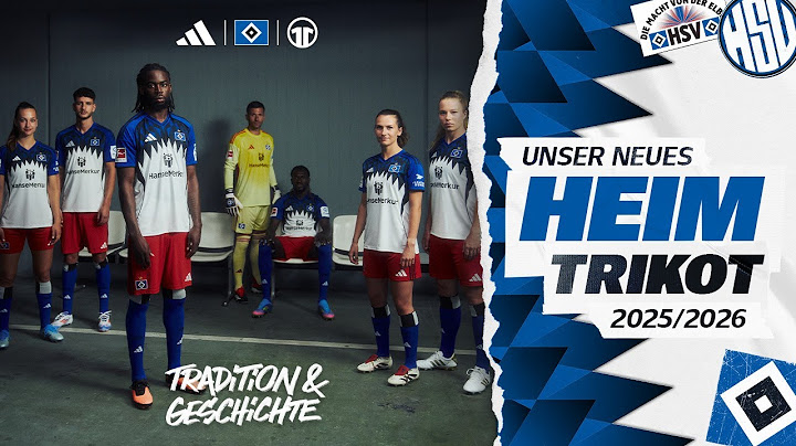 Tradition & Geschichte: Das Heimtrikot des HSV für die Saison 2025/26!