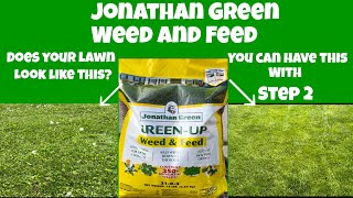 Jonathan Green Step 2- Weed and Feed Application