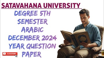 5th Sem Arabic December 2024 year question paper Satavahana University|B.sc|B.com|BBA|B.A|