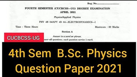 ELECTRODYNAMICS - 1          |        4th Semester  B.Sc. Physics  Question Paper 2021 #calicut