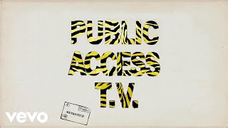 Video thumbnail of "Public Access TV - Metrotech (Official Audio)"