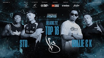 STO vs Collie & K Top 16 Breaking 2v2 Day 1 | Break2prove 2025