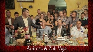 Video thumbnail of "Anirosz & Zoli Vojá  Official ZGSTUDIO video"