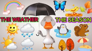 How's The Weather? Learn About The Weather | Learn About The Season | Learn The Weather & The Season