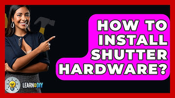 How To Install Shutter Hardware? - LearnToDIY360.com