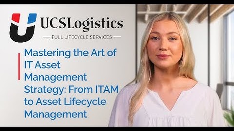 Mastering the Art of IT Asset Management Strategy: From ITAM to Asset Lifecycle Management