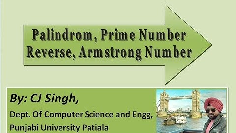 Lecture 11: Armstrong numbers, Prime numbers, Palindrome number, reverse/sum of digits in C/C++.
