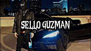 Sello Guzman - Montana x Luis R x Tito Double P x Hans el oso (2024)