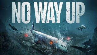 No Way Up (2024) Movie || Sophie McIntosh, Will Attenborough, Jeremias Amoore || Review and Facts
