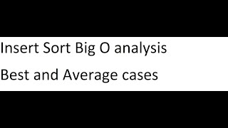 insert sort big O best and average case