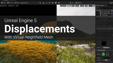 Displacements on Unreal Engine 5(UE5) Landscapes with Virtual Heightfield Mesh