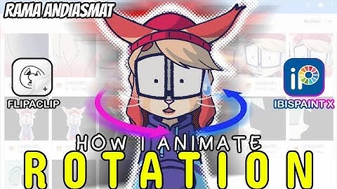 Animating 360° Rotation with ibisPaint X and FlipaClip