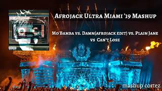 Mo bamba vs. Damn(edit) vs. Plain Jane vs. Can't Lose(Afrojack Mashup)(DC remake)