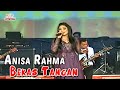 Anisa Rahma - Bekas Tangan (Official Music Video)