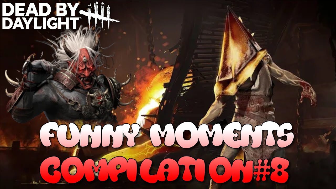 Dead by Daylight Funny Moments Compilation #8 - YouTube