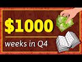 Over $1000 Weeks In Q4 With Low &amp; No Content Book Publishing