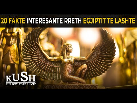 10 fakte interesante rreth Egjiptit të Lashtë