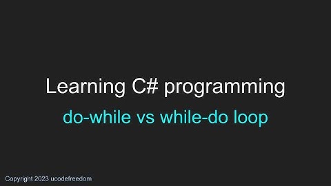 Learning C# Difference between while-do and do-while loop