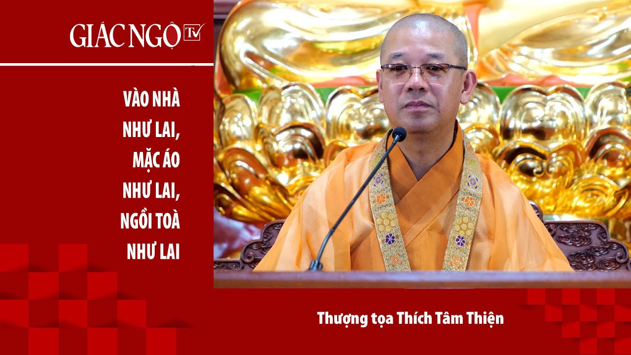 TT.Thích Tâm Thiện thuyết giảng, chủ đề: 