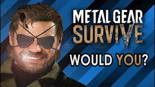 Metal Gear Survive - Should You Play it?