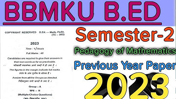 Bbmku B.ed Semester 2 ll Pedagogy of Mathematics ll Paper-7 ll Previous year Paper 2023 ll