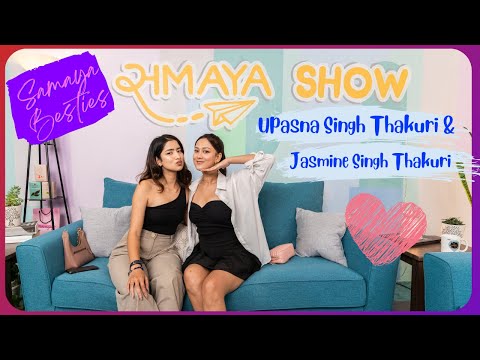 Upasana & Jasmine