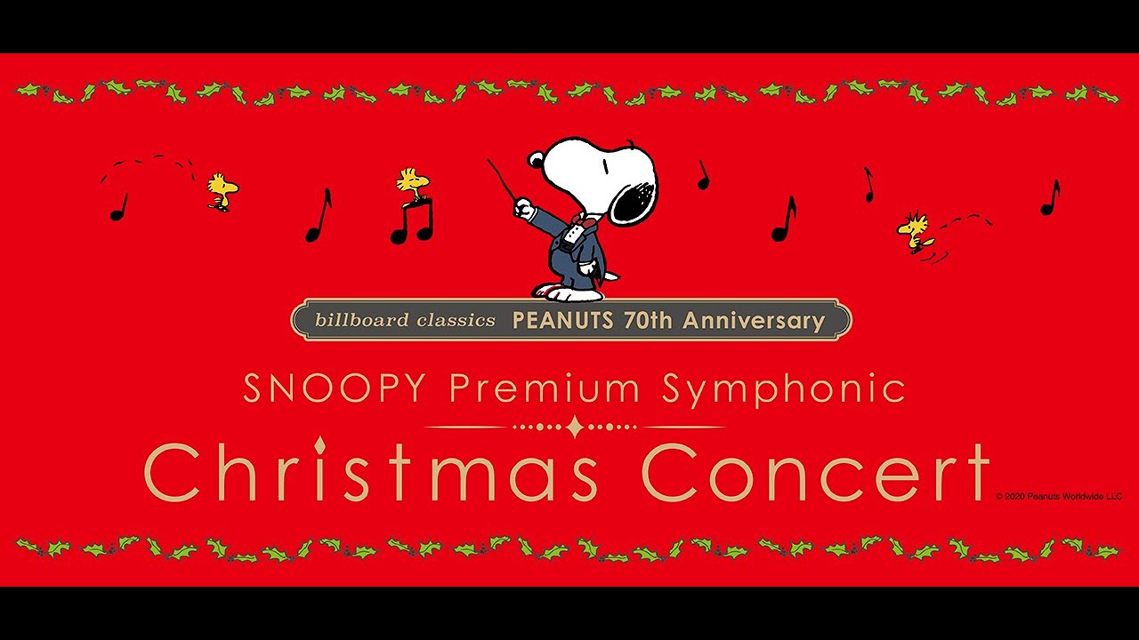 Billboard Classics Br Peanuts 70th Anniversary Br Snoopy Premium Symphonic Christmas Concert Billboard Cc