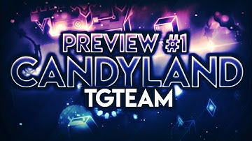 [Preview #1] CandyLand By TGTeam (Host : Byboy11 , Gianv & Fufafac)