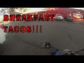 Breakfast Taco Rage | Did I go to work on a Holiday?