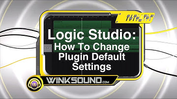 Logic Pro: How To Change Plugin Default Settings | WinkSound