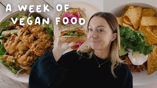 what I eat in a week *vegan and realistic*  easy meal ideas!