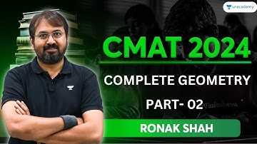 CMAT 2024 Complete Geometry | Part - 02 | Ronak Shah