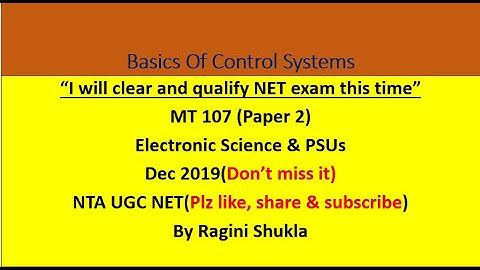 Mock Test 107||P2||Control Sys.|| Electronic Science & PSUs ||NTA UGC NET|| By Ragini Shukla