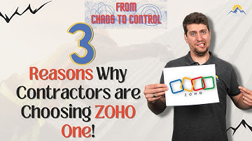 3 Reasons Why Roofing Contractors are Choosing ZOHO One! | From Chaos to Control