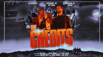 Arrows in Action "The Credits" feat. Loveless & Magnolia Park (Official Music Video)