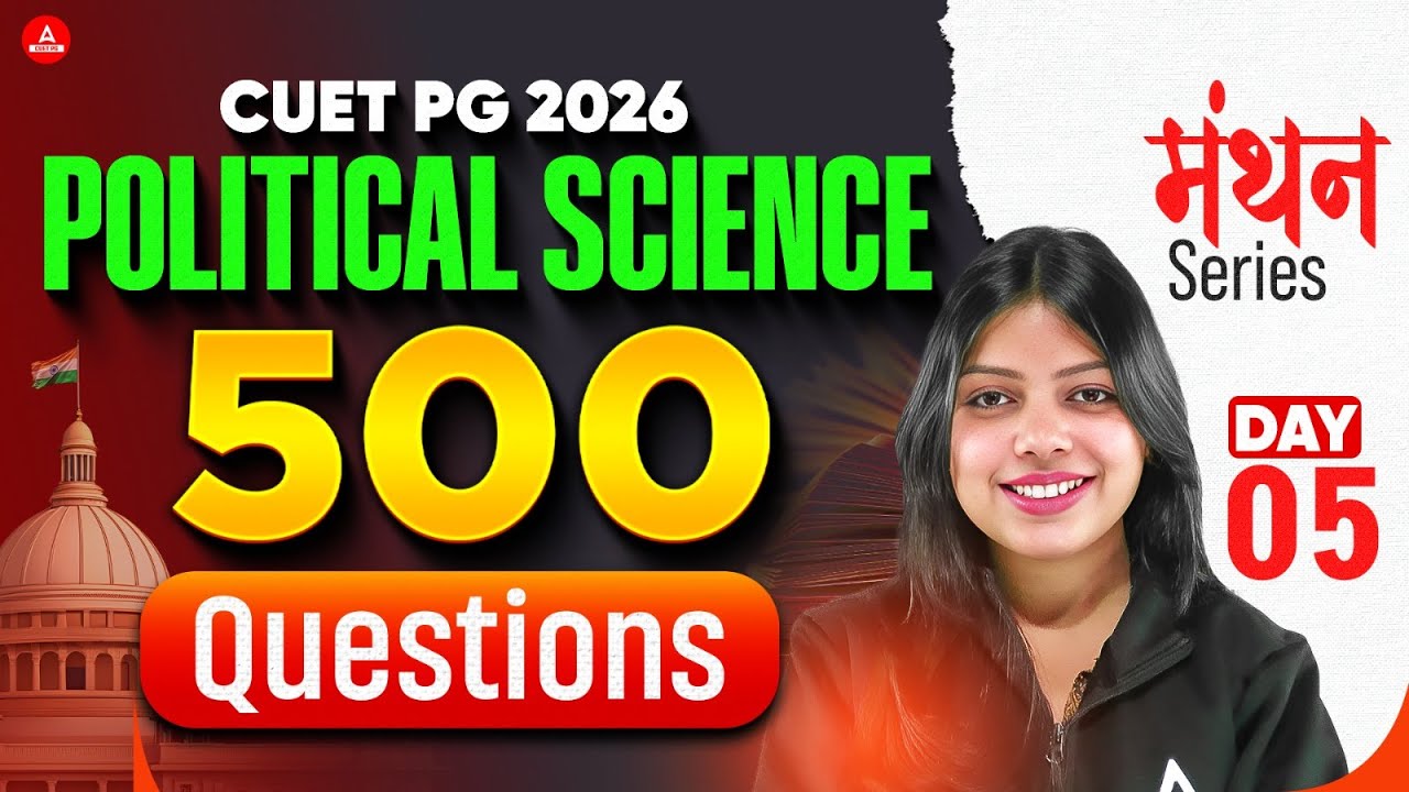 CUET PG 2026 Political science| top 500 questions | MCQ's |B.ed Exams ...
