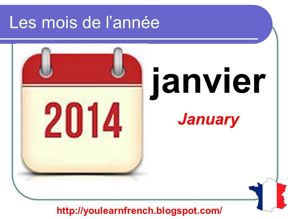 French Lesson 6 - 12 Months Of The Year In French Les Mois De L'Année Français Meses Del Año Francés