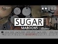 024 | Sugar - Maroon5  (★★☆☆☆) Pop Drum Cover Score Sheet Lessons Tutorial | DRUMMATE